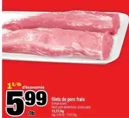 Super C FILETS DE PORC FRAIS offer