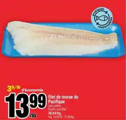 Super C FILET DE MORUE DU PACIFIQUE offer