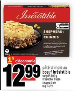 Super C PÂTÉ CHINOIS AU BOEUF IRRÉSISTIBLE offer