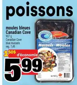 Super C MOULES BLEUES CANADIAN COVE offer
