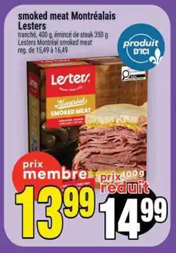 Super C smoked meat Montréalais Lesters offer
