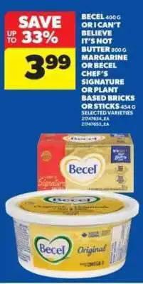Real Canadian Superstore Becel or I Can't Believe It's Not Butter offer