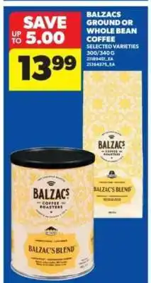 Real Canadian Superstore Balzacs Ground or Whole Bean Coffee offer