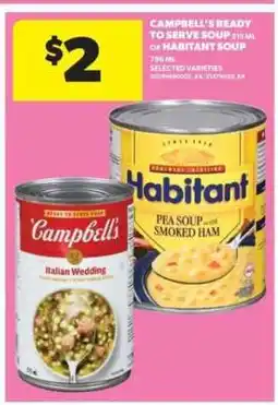 Real Canadian Superstore CAMPBELL'S Ready-to-Serve Soup or HABITANT Soup offer