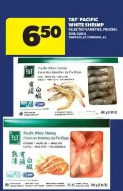 Real Canadian Superstore T&T Pacific White Shrimp offer