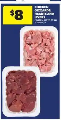 Real Canadian Superstore Chicken Gizzards, Hearts and Livers offer