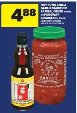 Real Canadian Superstore Huy Fong Chilli Garlic Sauce or Sambal Oelek or Foreway Sesame Oil offer