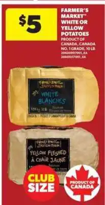 Real Canadian Superstore Farmer’s Market White or Yellow Potatoes offer