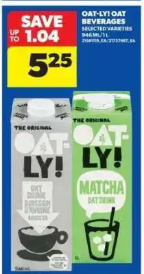 Real Canadian Superstore OAT-LY! Oat Beverages offer