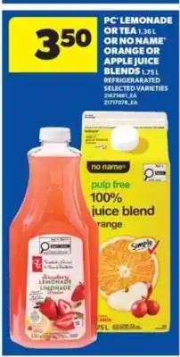 Real Canadian Superstore PC Lemonade or Tea / No Name Orange or Apple Juice Blends offer