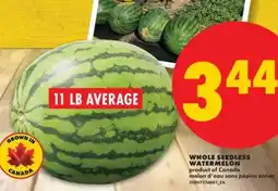 No Frills WHOLE SEEDLESS WATERMELON offer
