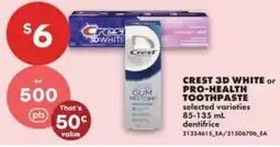 No Frills CREST 3D WHITE or PRO-HEALTH TOOTHPASTE offer