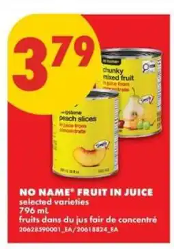 No Frills NO NAME FRUIT IN JUICE offer