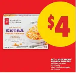 No Frills PC or Blue Menu Frozen Entrées offer