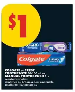 No Frills Colgate or Crest Toothpaste or Manual Toothbrush offer