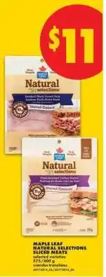 No Frills Maple Leaf Natural Selections Sliced Meats offer