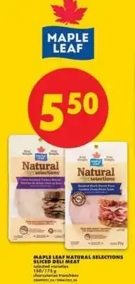 No Frills MAPLE LEAF NATURAL SELECTIONS SLICED DELI MEAT offer