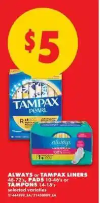 No Frills ALWAYS OR TAMPAX LINERS offer