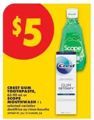 No Frills Crest Gum Toothpaste or Scope Mouthwash offer