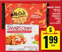 Food Basics SMART ONES MEALS / McCAIN FRENCH FRIES offer