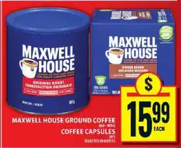Food Basics Maxwell House Ground Coffee / Coffee Capsules offer