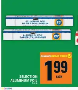 Food Basics SELECTION ALUMINUM FOIL offer