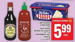 Food Basics Skyflakes Crackers, Huy Fong Sriracha Sauce, Kikkoman Soy Sauce offer