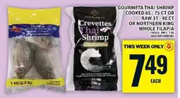 Food Basics Gourmeta Thai Shrimp or Northern King Whole Tilapia offer