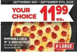 Metro Pepperoni & Cheese X-Large Hot Pizza offer