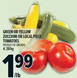 Metro Green or yellow zucchini or local field tomatoes offer
