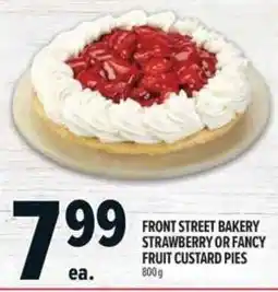 Metro Front Street Bakery strawberry or fancy fruit custard pies offer