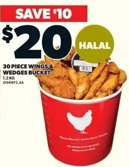 Independent Grocer Halal 30 piece wings & wedges bucket offer