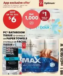 Independent Grocer PC bathroom tissue 12-24 rolls or paper towels 3-6 rolls of facial tissue 3 selected varieties offer