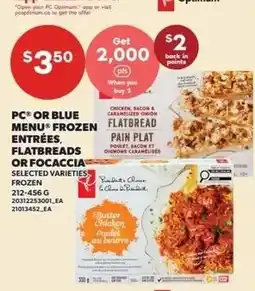 Independent Grocer pc frozen entrées flatbreads or focaccia offer
