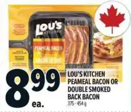 Metro Lou's kitchen peameal bacon or double smoked back bacon offer