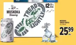 Metro Muskoka Tread Lightly offer