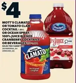 Independent Grocer Mott's Clamato or Tomato Clam Cocktail or Ocean Spray Cranberry Cocktails or Beverages offer