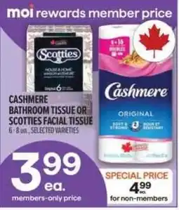 Metro Cashmere bathroom tissue or Scotties facial tissue offer