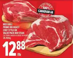 Metro Red Grill prime rib roast chef style or value pack rib steak offer
