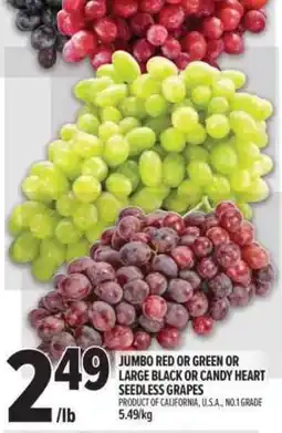 Metro Jumbo red or green or large black or candy heart seedless grapes offer
