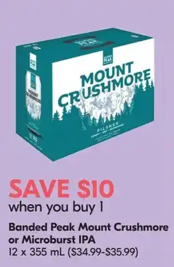 Sobeys Liquor Banded Peak Mount Crushmore or Microburst IPA offer