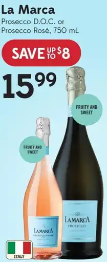 Sobeys Liquor La Marca Prosecco D.O.C. or Prosecco Rosé offer