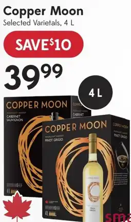 Sobeys Liquor Copper Moon Selected Varietals offer