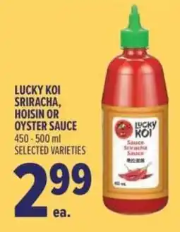 Metro Lucky Koi sriracha, hoisin or oyster sauce offer