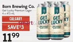 Sobeys Liquor Born Brewing Co. Get Lucky Premium Lager offer