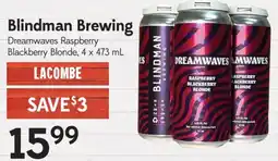 Sobeys Liquor Blindman Brewing Dreamwaves Raspberry Blackberry Blonde offer