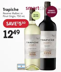 Sobeys Liquor Trapiche Reserve Malbec or Pinot Grigio offer