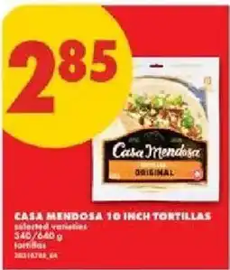 No Frills Casa Mendosa 10 inch tortillas offer