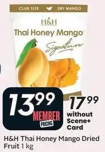 Sobeys H&H Thai Honey Mango Dried Fruit offer