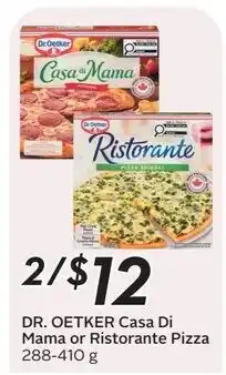 Sobeys Dr. Oetker Casa Di Mama or Ristorante Pizza offer